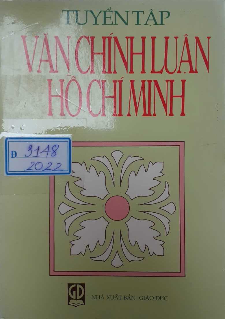 📘 4. Tuyển tập văn chính luận Hồ Chí Minh